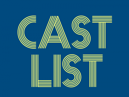 Image with blue background with yellow text reading "Cast LIst"